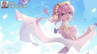 【Nightcore】Come As You Are  SHAED