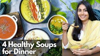 20 मिनट के अंदर-अंदर बन जाने वाली 4 सूप रेसिपी  4 Healthy Soups for Dinner