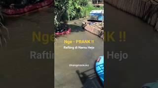 Asyiknya Nge- PRANK orang Rafting di Namu Hejo #prank #namuhejo #raftingpangalengan #videolucu