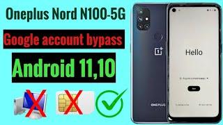 OnePlus Nord N100-5G Google account bypass  All Oneplus Android 1011 frp unlock Easy trick No Pc