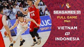 Highlight Men 5x5 Vietnam - Indonesia  Basketball Sea Games 31 Ha Noi Viet Nam