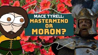 Is Mace Tyrell a Secret Genius? ASOIAF Theory Feat. Fantasy Haven