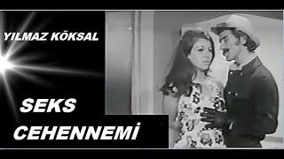 Yılmaz Köksal __ Feri Cansel _  SEKS - CEHENNEMİ  _ 1971