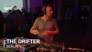The Drifter Boiler Room Berlin DJ Set
