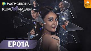 WeTV Original Kupu Malam EP01A  Michelle Ziudith Kenny Austin Lukman Sardi