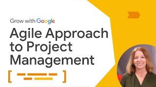 Agile Management  Google Project Management Certificate