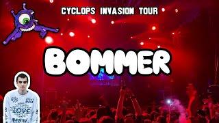BOMMER @ CYCLOPS INVASION TOUR  House of Blues Disney