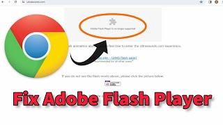 How to Enable Adobe Flash Player on Chrome  Adobe Flash Player is no longer supported