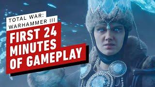 The First 24 Minutes of Total War Warhammer 3 Gameplay
