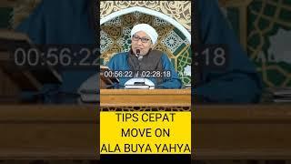 ANDA SEDANG PATAH HATI & SUSAH MOVE ON.?  DENGARKAN INI  BUYA YAHYA AL-BAHJAH.. #shorts