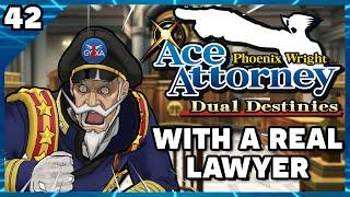 Phoenix Wright Ace Attorney Dual Destinies with an Actual Lawyer Part 42