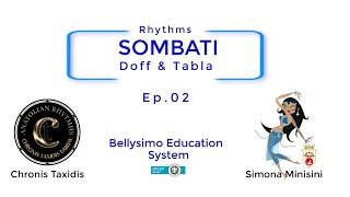 RHYTHM #02 - SOMBATI with Simona & Chronis Taxidis  Doff & Tabla