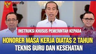 INSTRUKSI KHUSUS HONORER MASA KERJA DIATAS 2 TAHUN DARI PEMERINTAH