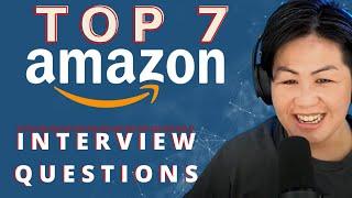 Top 7 Amazon Interview Questions + Explanations with Ex- Amazon + Google + Facebook + Microsoft