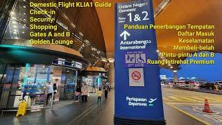 Domestic Flight Guide Check-in Security and All Gates KLIA1 Kuala Lumpur International Airport 1