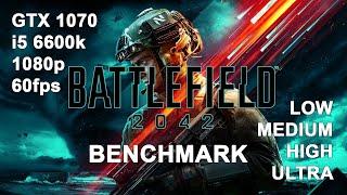 Battlefield 2042 Beta  GTX 1070  - i5 6600k - 1080p - All Settings  Benchmark