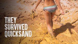 People Who Survived Falling Into Quicksand