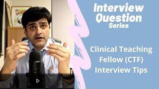 Commonly asked NHS interview Questions  Clinical Teaching Fellow CTF - Interview Tips