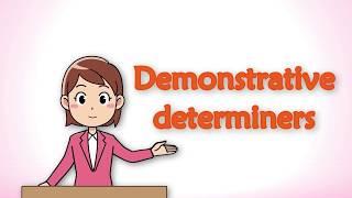 Demonstrative determiners - Learn English Basics