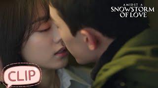 They kissed passionately in the corridor   Amidst a Snowstorm of Love  EP13 Clip