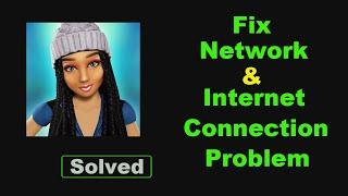 Fix Avakin Life App Network & No Internet Connection Error Problem in Android Smartphone