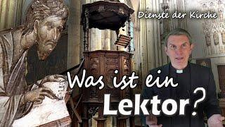 Lektorendienst in 12 Minuten erklärt – Was ist ein Lektor? – Dienste der Kirche