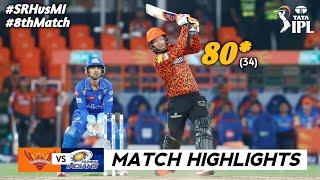 Sunrisers Hyderabad Vs Mumbai Indians IPL 8th Match Highlights 2024  MI vs SRH IPL 2024 Highlights