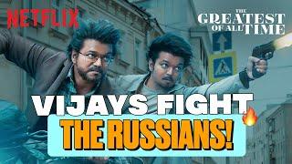 Thalapathy Vijay & Son FIGHT OFF Russian Gangsters The Greatest Of All Time  Netflix India