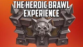 The Heroic Tavern Brawl Experience
