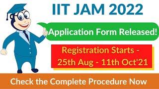 IIT JAM Application Form 2022 Released  How to Apply from JOAPS Website  Complete Procedure