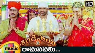 Shiridi Sai Telugu Movie Songs  Ramanavami Video Song  Nagarjuna  Srikanth  Sarath Babu