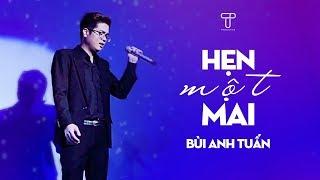 Hẹn Một Mai Live - Bùi Anh Tuấn  Phòng trà Đồng Dao  T Production