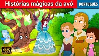Histórias mágicas da avó - Historinha infantil Portugues  Contos de Fadas  Historinhas para dormir