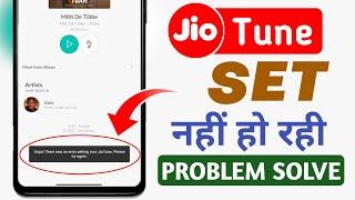Oops There Was an Error Setting Your Jio tune Please Try Again  Fix MyJio App Jio Tune Set Error