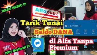  Cara Baru  Apakah Bisa Tarik Tunai Dana Di Alfamart Tanpa Premium