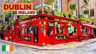 Dublin Ireland  The Capital Of Pubs  Walking Tour 4K HDR 60fps