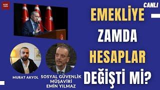 Emekliye Zamda Hesaplar Değişti Emin Yılmaz Cevaplıyor %2.5-7.5-11.68... 7500 TL Alanlara Zam...