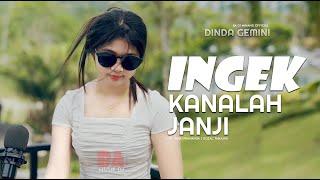 DJ Minang Terbaru 2024 - Ingek Kanalah Janji  Dj Dinda Gemini