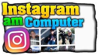 Instagram am PC nutzen Bilder hochladen und Nachrichten am Computer senden - Tutorial