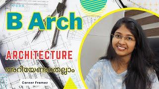 B Arch   Architecture Course Details in Malayalam  Entrance Exams  JEE  NATA  Career FrameZ