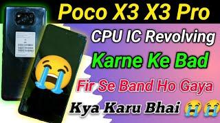 Poco X3 CPU IC Revolving Ke Baad Fir Se Band Ho Gaya  Poco X3 X3 Pro CPU IC Bowling Kahan Se Karen