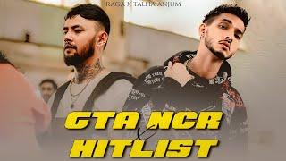 GTA NCR x HITLIST - Raga x Talha Anjum  Prod. By Ether