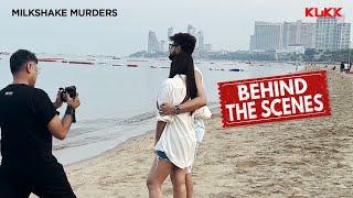 Action in Thailand  Behind The Scenes  Milkshake Murders  Neel Trina Saurav  Riingo B  KLiKK