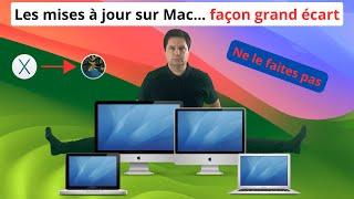 Les mises à jour sur Mac… façon grand écart