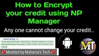How to encrypt Strings in any app using NP ManagerAny cant edit your infoNP Tutorial No -2