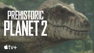 Prehistoric Planet 2 — How Good Were T.rex Senses?  Apple TV+