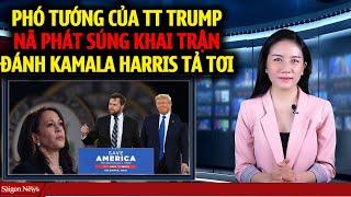 Phó tướng J.D Vance thay TT Trump nã phát súng khai trận đánh tới tập khiến Kamala Harris bầm dập