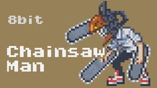 #8bit Chainsaw Man _ Opening  KICK BACK Kenshi Yonezu #Chiptune CoverRemix #ChainsawMan