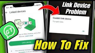 Ta Ta Bye Bye gb Whatsapp  Gb Whatsapp link device problem  how to link device in gt Whatsapp