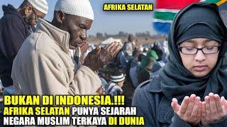 Islam Punya Sejarah Yang Kaya di Afrika Selatan